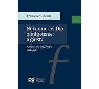 Nel nome del Dio onnipotente e giusto. Appunti per una filosofia della fed...