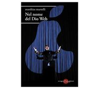 Nel nome del Dio Web