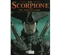 Nel nome del padre. Lo scorpione (Vol. 7)