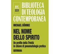 Nel nome dello Spirito. Un profilo della Trinità in chiave di pne