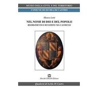 Nel nome di dio e del popolo. Risorgimento e devozione nel Castrense
