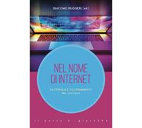 Nel nome di internet. Pastorale e discernimento nel digitale