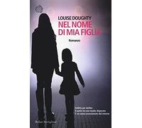 Nel nome di mia figlia