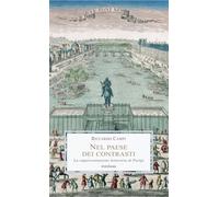 Libri Riccardo Campi - Nel Paese Dei Contrasti. La Rappresentazione Letteraria D