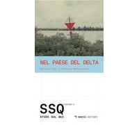 Nel paese del delta. Studi sul qui. Stagione 4