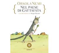Nel paese della Gattafata. Ediz. a colori