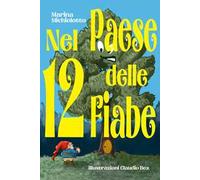 Nel paese delle 12 fiabe