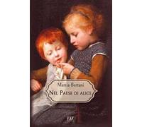Nel paese di Alice