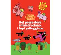 Nel paese dove i maiali volano, i lupi galleggiano