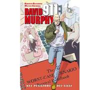 Nel peggiore dei casi. David Murphy. 911. Omnibus edition