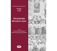 Nel principio del nostro canto ovvero «nel solco della tradizione
