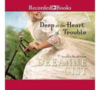 Nel profondo del cuore dei guai (La serie Essie Spreckelmeyer)