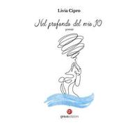 Nel profondo del mio io