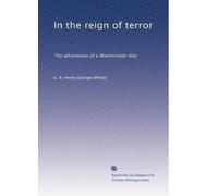 Nel regno del terrore: Le avventure di un ragazzo di Westminster