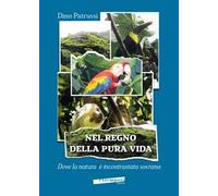 Nel regno della pura vida. Dove la natura è incontrastata sovrana