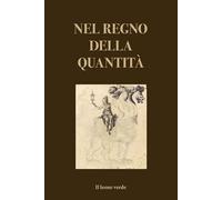 Libri Nel Regno Della Quantita