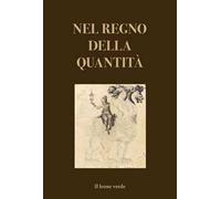 Nel regno della quantità