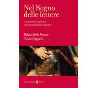 Nel Regno delle lettere - Delle Donne Fulvio, Cappelli Guido