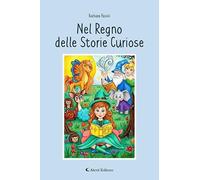 Nel regno delle storie curiose