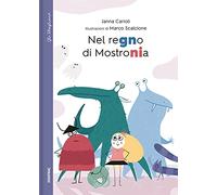 Nel regno di Mostronia