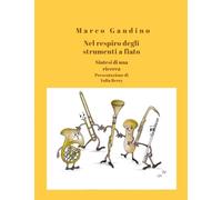 Nel respiro degli strumenti a fiato: Sintesi di una ricerca