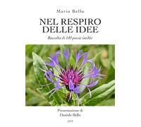 Nel respiro delle idee di Mario Bello, 2019, Youcanprint
