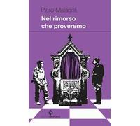 Nel rimorso che proveremo