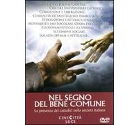 Documentario - Nel Segno Del Bene Comune