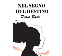 Nel segno del destino