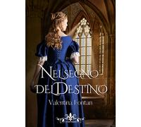 Nel segno del destino: (Literary Romance)