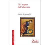 Nel segno dell'alleanza [Paperback] [Apr 14, 2026] Bergamaschi, Matteo and Cacca