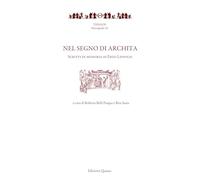 Nel segno di Archita. Scritti in memoria di Enzo Lippolis
