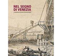 Nel segno di Venezia. La donazione Alessandro Favaretto Rubelli