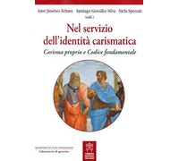 Nel servizio dell'identità carismatica. Carisma proprio e Codice fondamentale.