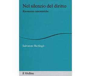 Nel silenzio del diritto. Risonanze canonistiche