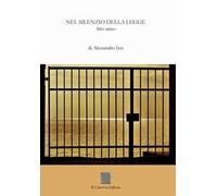 Nel silenzio della legge. Atto unico