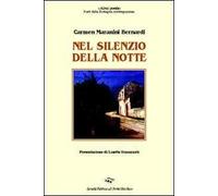 Nel silenzio della notte