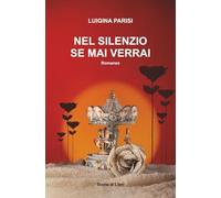 Nel silenzio se mai verrai