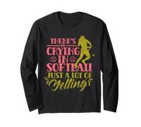 nel Softball Non Si Piange Hobby Giocatore Amante Softball Maglia a Manica