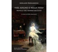 Nel sogno e nella vita. Novelle del mondo occulto