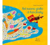 Nel suono giallo di Kandinsky