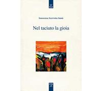 Nel taciuto la gioia