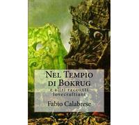 Nel Tempio di Bokrug: e altre storie lovecraftiane