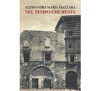 Nel tempo che resta - [La Caravella Editrice]