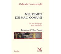 Nel tempo dei mali comuni