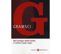 Nel tempo della lotta-Lettere (1926-1937)