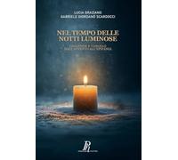 Nel tempo delle notti luminose: Leggende e Vangelo dall’Avvento all’Epifania
