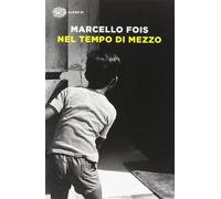Nel tempo di mezzo