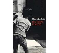 Nel tempo di mezzo