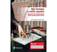 9788891927613 Nel tempo e nello spazio. Manuale di metodologia d...amento online